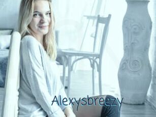 alexysbreezy My camgirls xxx