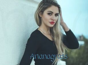 Arianagrass