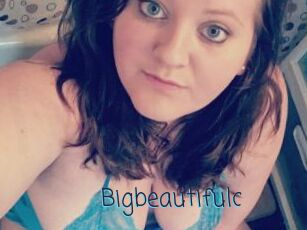 Bigbeautifulc