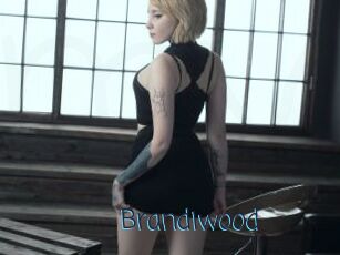 Brandiwood