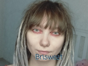 Brisweet
