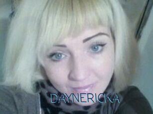 DAYNERICKA