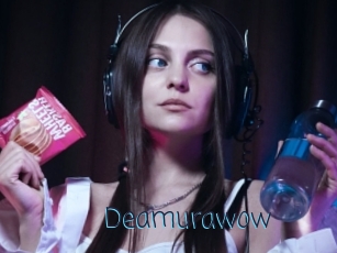 Deamurawow