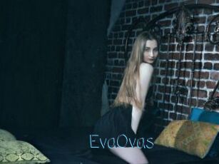 EvaOvas