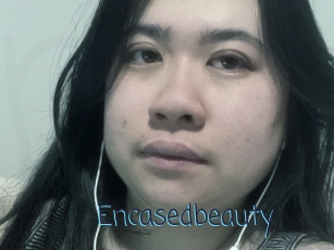Encasedbeauty