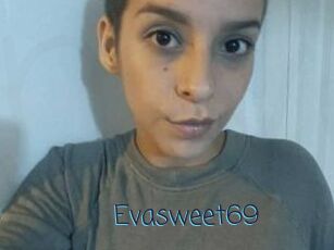 Evasweet69