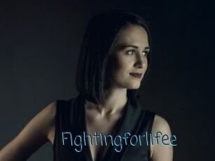 Fightingforlifee
