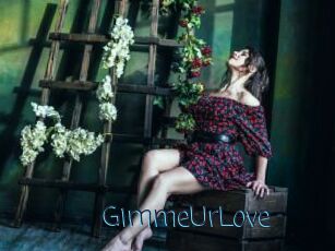GimmeUrLove