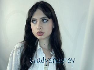Gladyshastey
