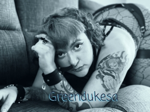 Greendukesa