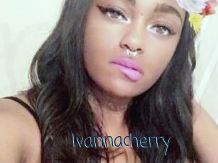 Ivannacherry