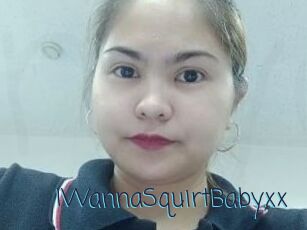 IWannaSquirtBabyxx