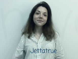 Jettatrue