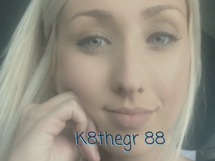 K8thegr_88