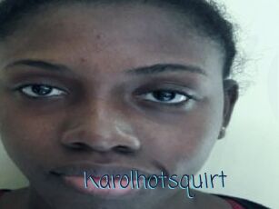 Karolhotsquirt