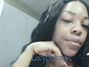 LacyDream