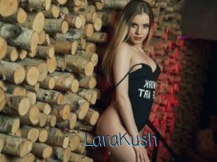 LaraKush