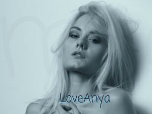 LoveAnya