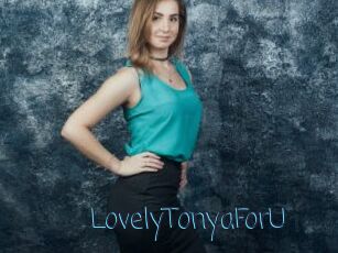LovelyTonyaForU