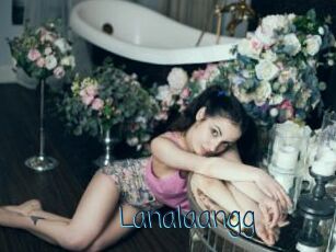 lanalaangg My camgirls xxx