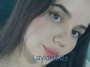 Laylarobles