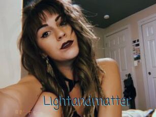 Lightandmatter