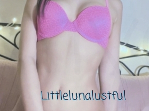 Littlelunalustful