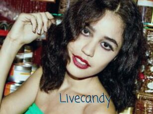 Livecandy