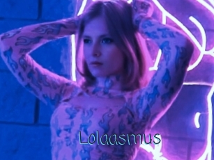 Lolaasmus