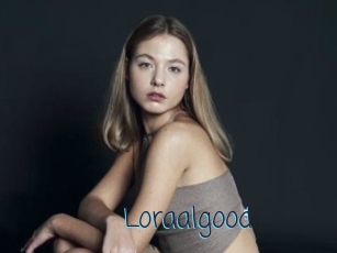 Loraalgood