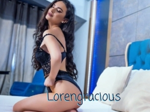 Lorengracious