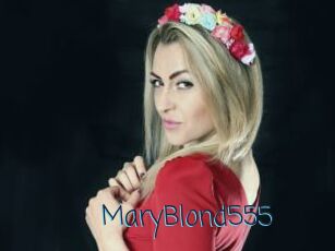 MaryBlond555