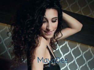 MayaDee