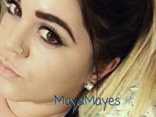 Maya_Mayes