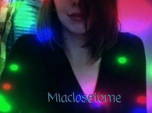 Miaclosetome