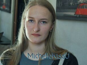 MichelleKissU