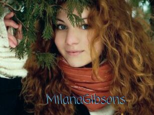 MilanaGibsons