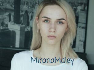 MiranaMaley