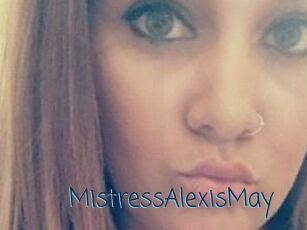 MistressAlexisMay