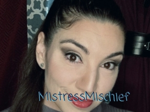 MistressMischief
