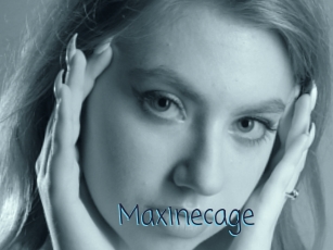 Maxinecage