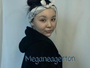 Meganeagerton