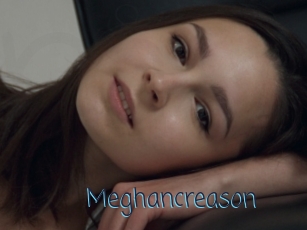 Meghancreason
