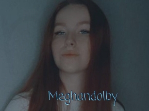 Meghandolby