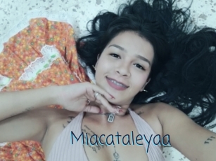 Miacataleyaa