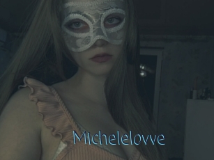 Michelelovve
