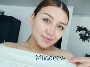Miladeew