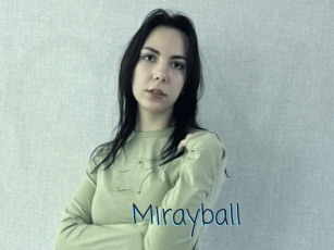 Mirayball