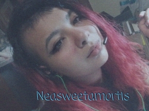 Neasweetamortis