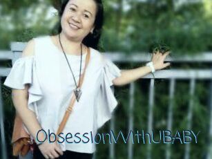 ObsessionWithUBABY